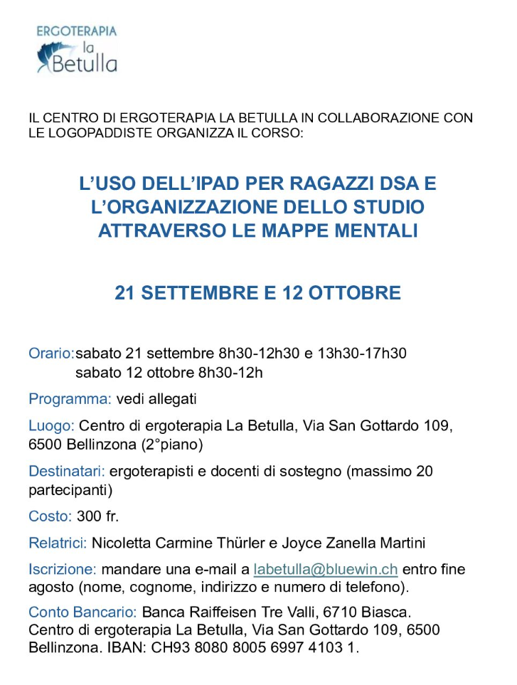 L’USO DELL’IPAD PER RAGAZZI DSA E L’ORGANIZZAZIONE DELLO STUDIO ATTRAVERSO LE MAPPE MENTALI – 21.09.24 e 12.10.24 – Betulla Bellinzona