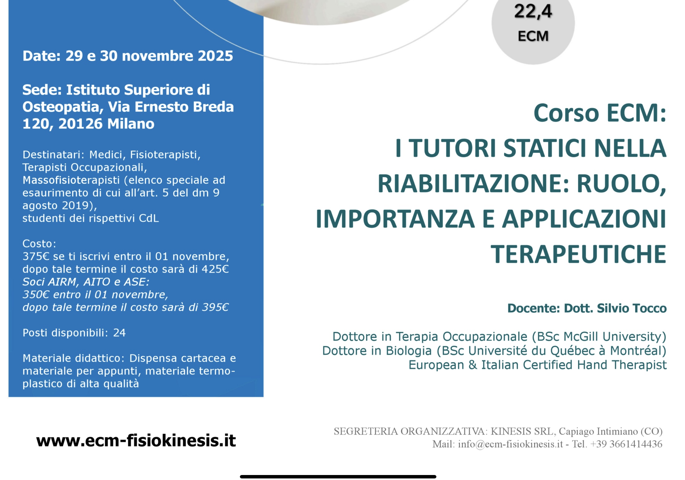I TUTORI STATICI NELLA RIABILITAZIONE: RUOLO, IMPORTANZA E APPLICAZIONI TERAPEUTICHE – 29/30 novembre 2025
