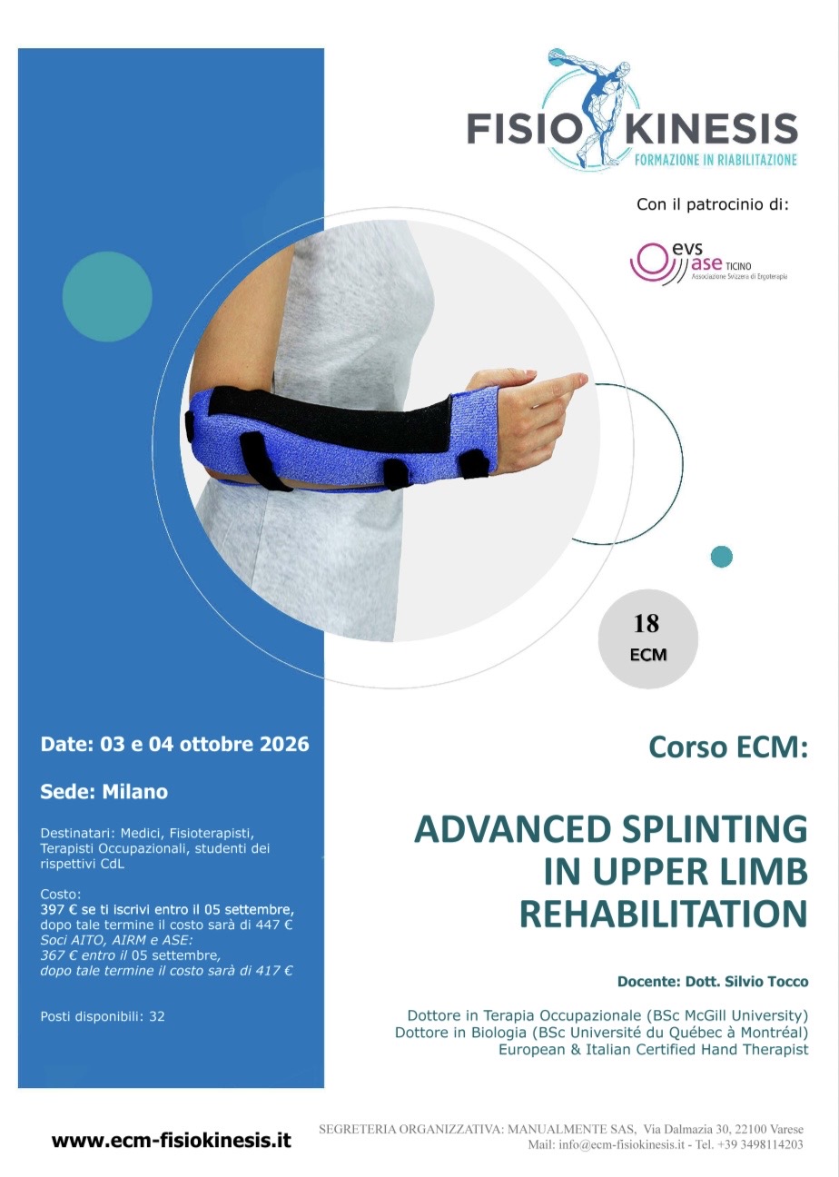 ADVANCED SPLINTING IN UPPER LIMB REHABILITATION 03/04 ottobre 2026 a MILANO